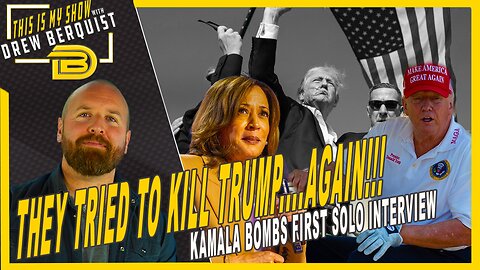 They Tried to Assassinate Trump...Again! | Kamala Bombs First Solo Interview | 9.16.24
