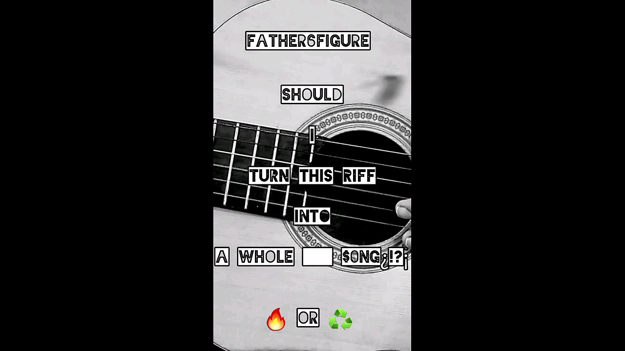 RIFF ONE - father6figure [CLIP]