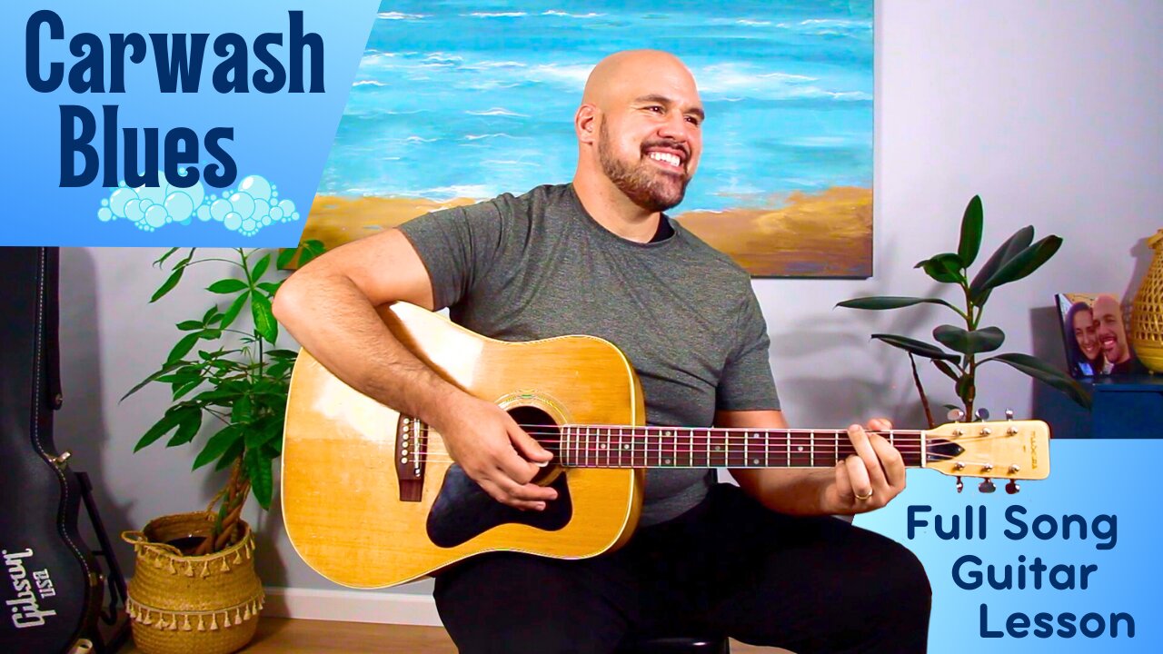 Carwash Blues - Acoustic Guitar Lesson for Beginners