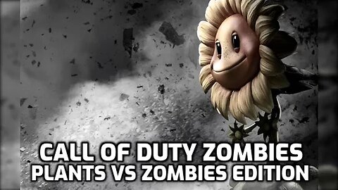 Plants Vs Zombies - Call Of Duty Zombies