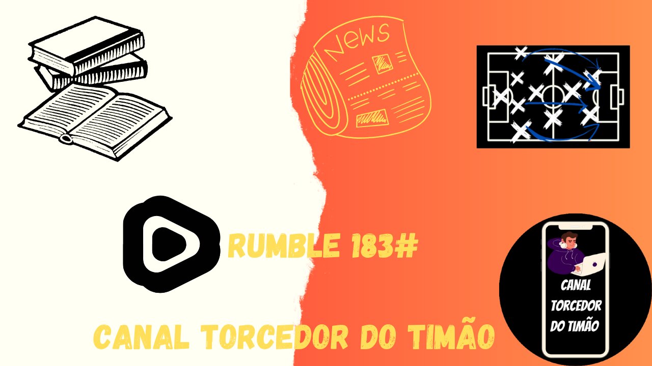 Boletim diario do torcedor do timão na Rumble 183#