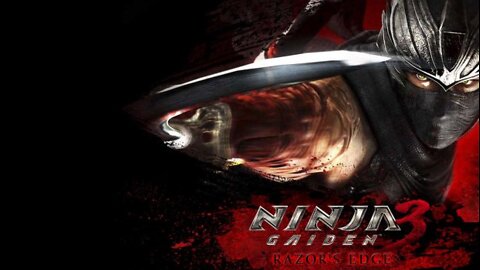 NINJA GAIDEN 3 Razor's Edge - PLAYTHROUGHT # HERE SHE COMES