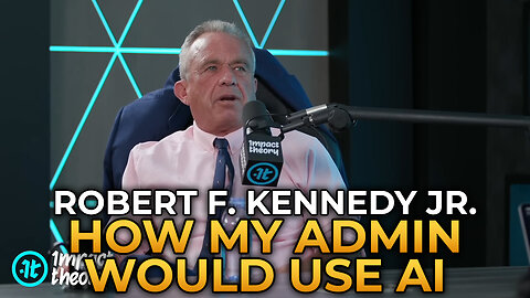 Robert F. Kennedy Jr. - How My Administration Would Use AI