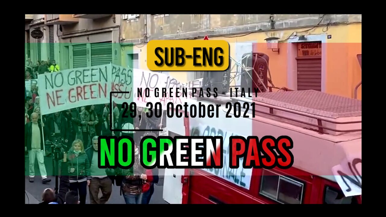 October 29-30th, 2021 - ITALY /NO GREEN PASS /ITALIA NO GREEN PASS