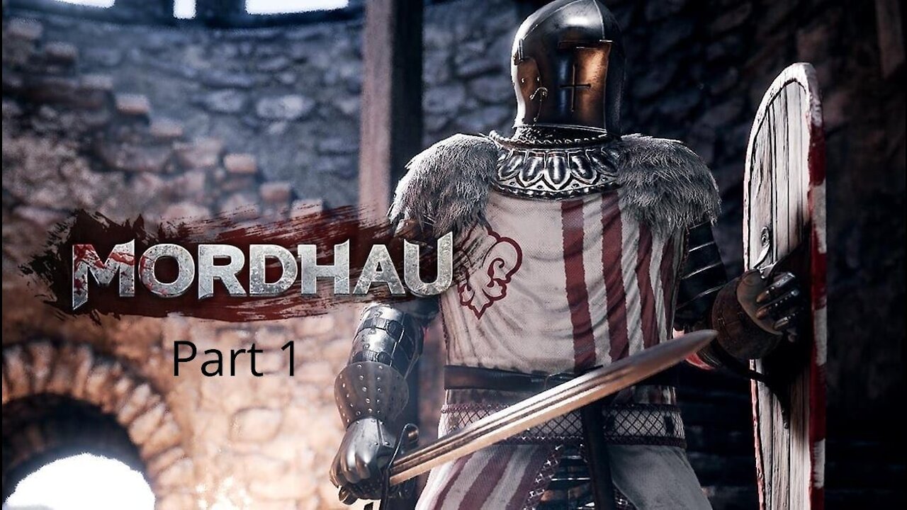 Mordhau part 1 - First time playing ever (with DisgruntledDevil)