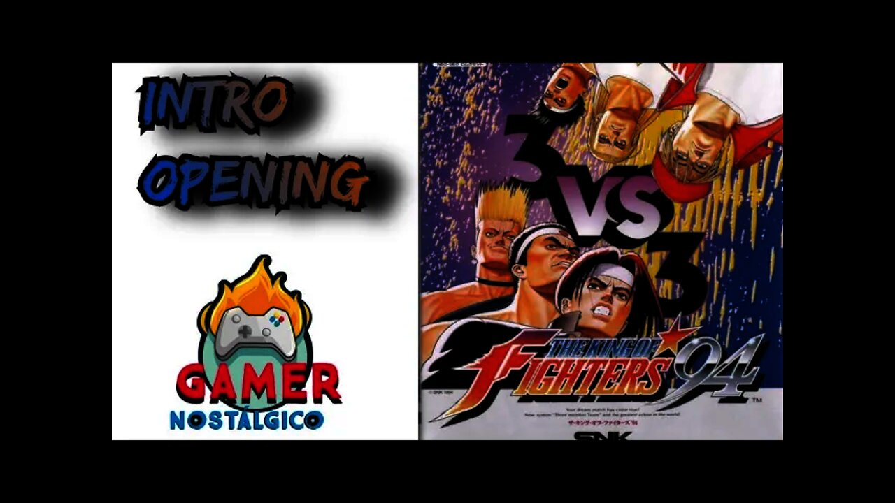 The King of Fighters 94 -- Intro Opening -- Arcade