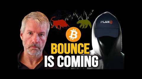 Plan B And Michael Saylor On Bitcoin - Wait For The Bounce