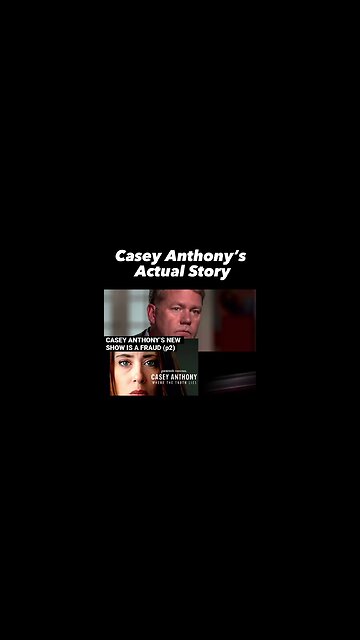 Casey Anthony’s New Show is a Fraud (p2)
