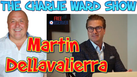 CHARLIE WARD - A TRUTH-SEEKER WITH 10 MILLION FOLLOWERS WITH MARTIN DELLAVALIERRA