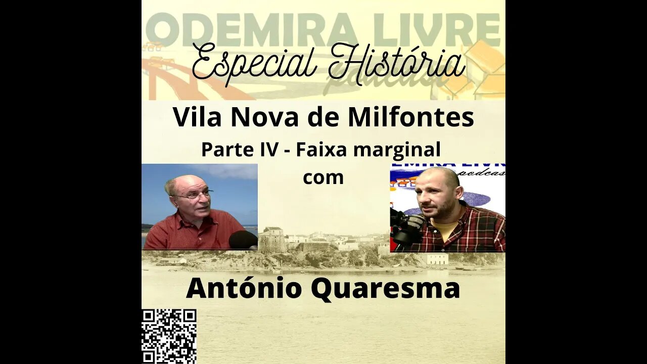 especial história #16 - Vila Nova de Milfontes parte IV - faixa marginal