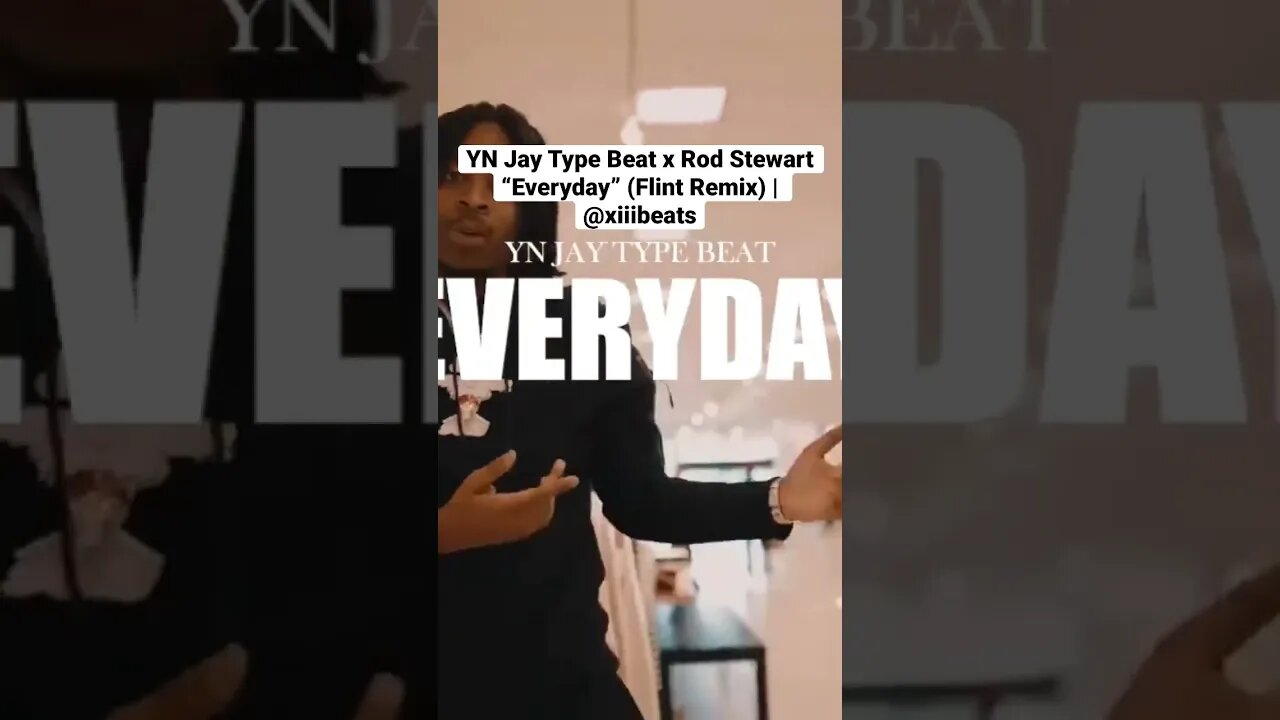 YN Jay Type Beat x Rod Stewart “Everyday” (Flint Remix) | @xiiibeats #flinttypebeat