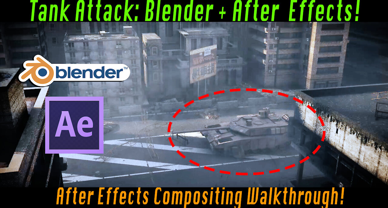 Tank Explosion Compositing Walkthrough: Blender 3d + After Effects!