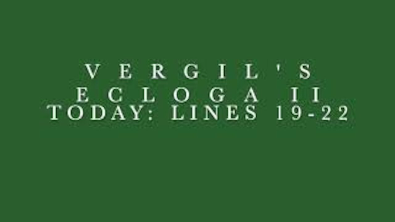 Vergil Ecloga II Lines 19–22