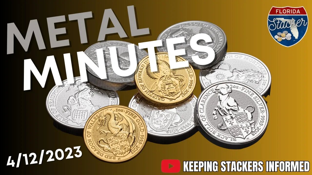 Silver and Gold Best Online Prices & Inflation Comes in Low! (April 12th, 2023)