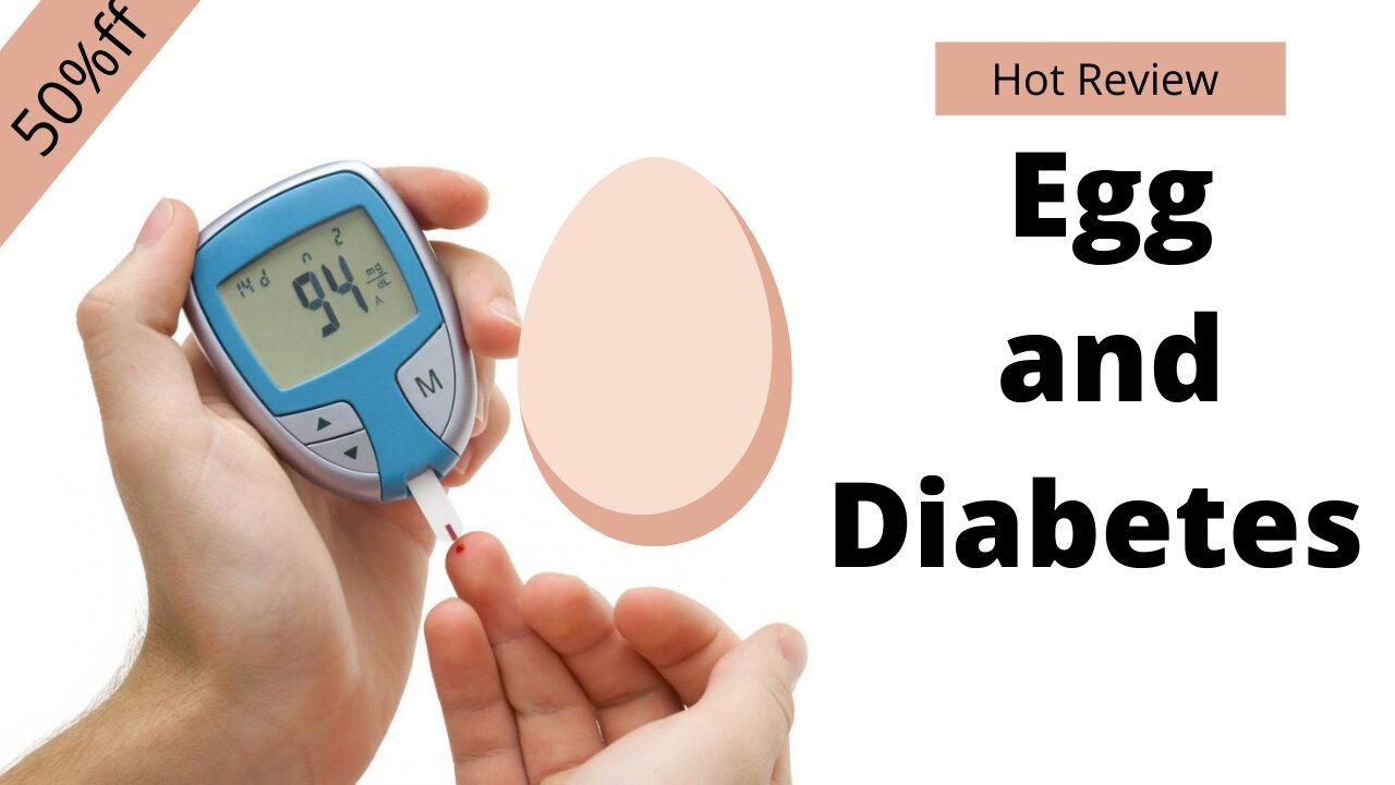 Egg and Diabetes - Diabetes Freedom Review