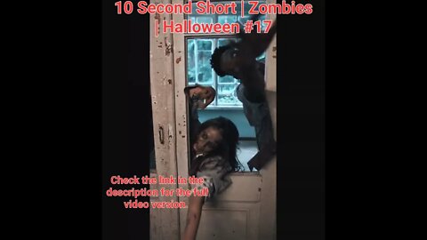 10 Second Short | Zombies |Halloween 2022 | Halloween Music #zombiesurvival #shorts #17