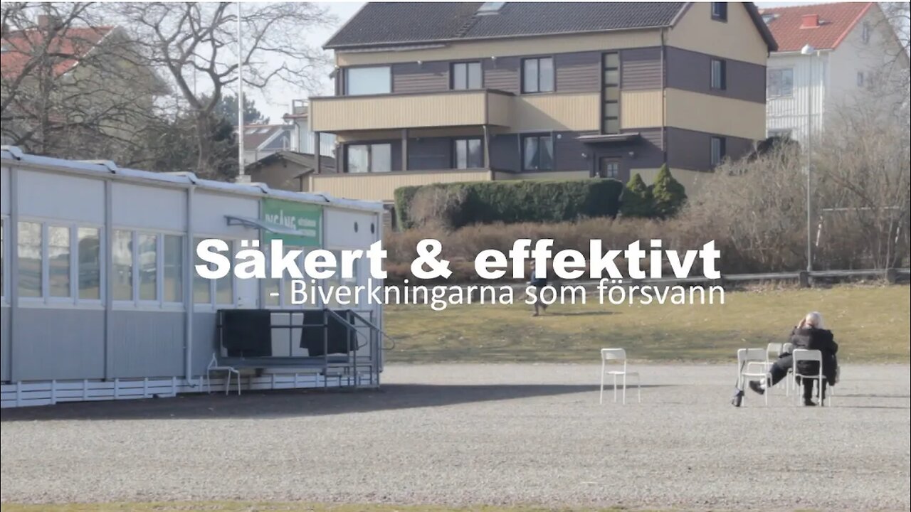 Säkert & effektivt Del 1 - Biverkningarna som försvann (Dokumentär om covidsprutorna)