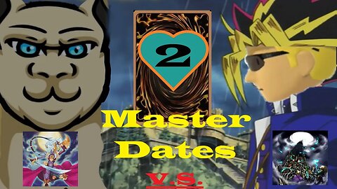 Yu-Gi-Oh! Master Dates Round 2: Lunalights vs Zombie/Mil