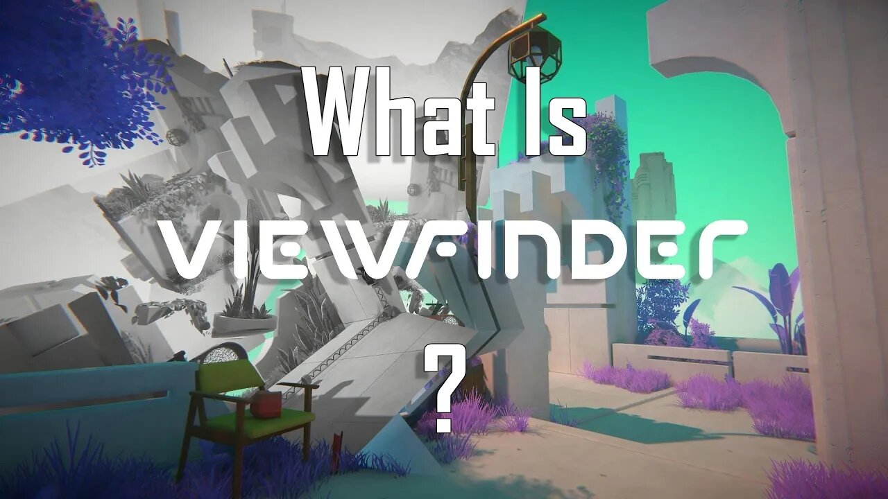 Viewfinder? What's That?