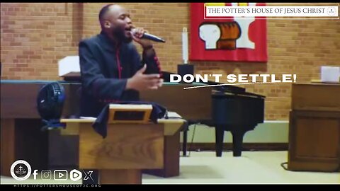 The Potter's House of Jesus Christ : ​"Don't Settle" : Night Two of Men's Revival 2024