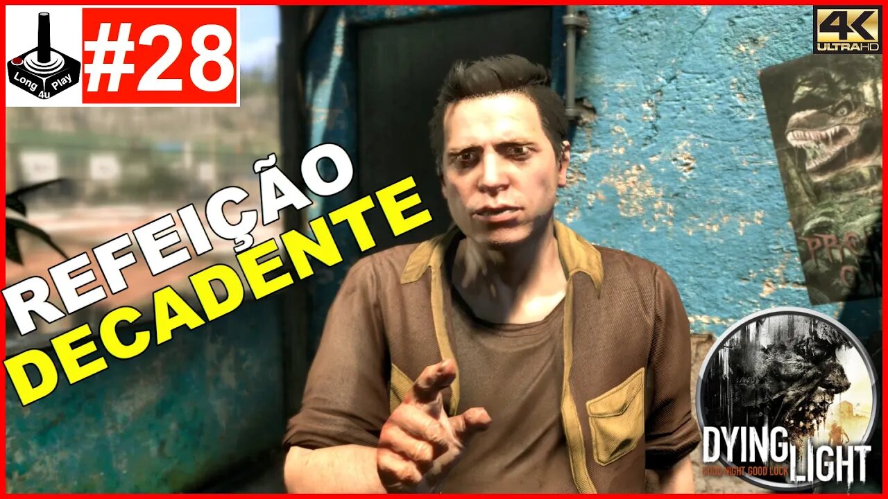 Desafio: Refeição Decadente [Dying Light]