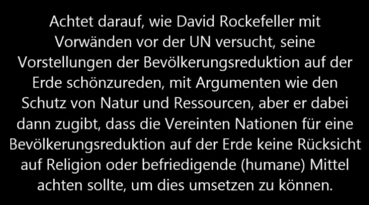 David Rockefeller über Bevölkerungsreduktion❗️