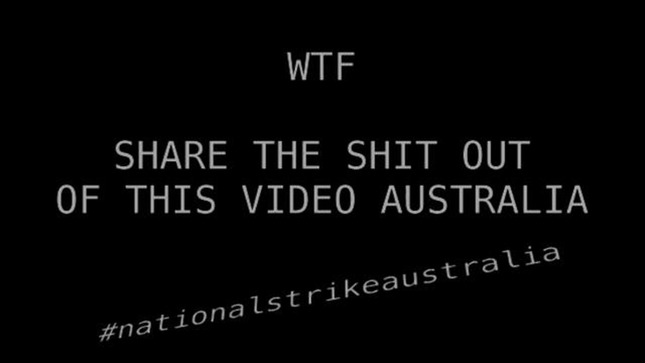 WTFFFFFFF SHARE THE SHIT OUT OF THIS VIDEO AUSTRALIA