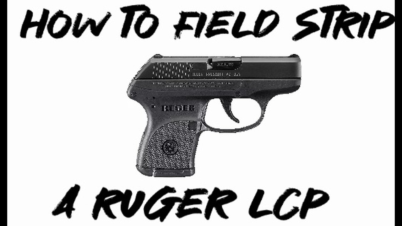 How to field strip a Ruger LCP