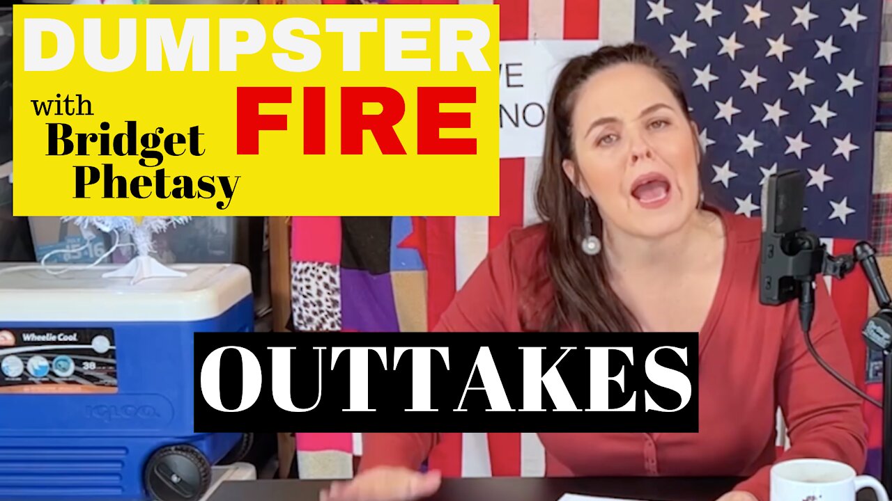 Dumpster Fire 77 - Outtakes