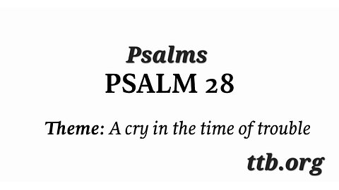 Psalm Chapter 28 (Bible Study)