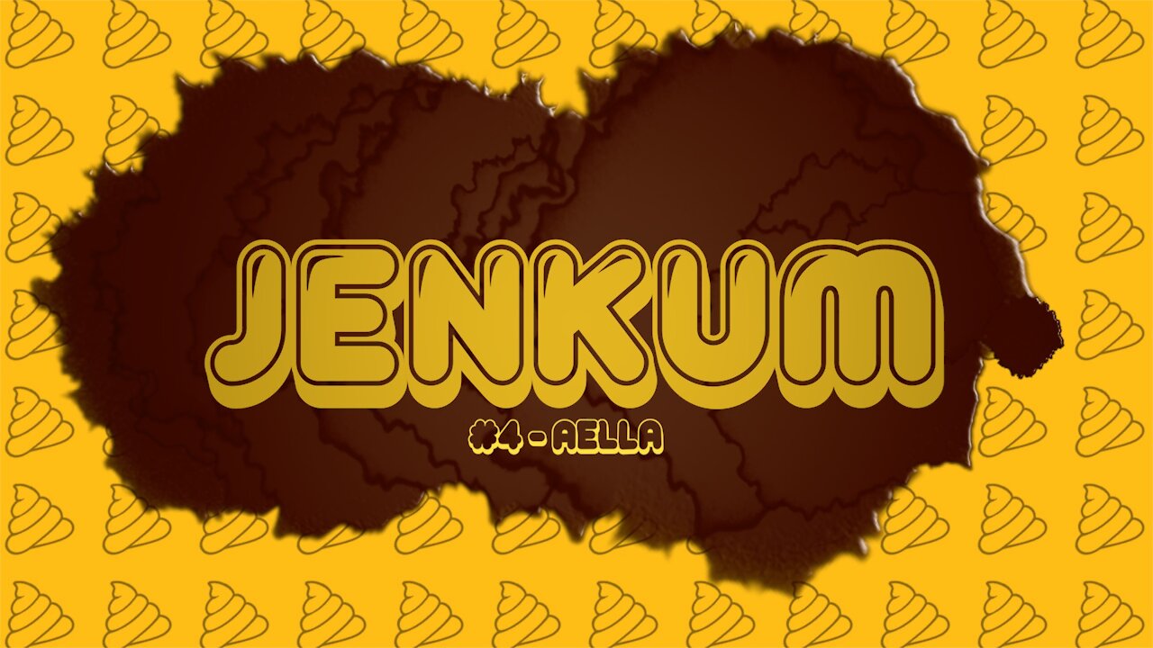 Jenkum #4 - Aella