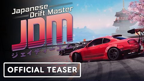 JDM: Japanese Drift Master - Official Announcement Teaser Trailer
