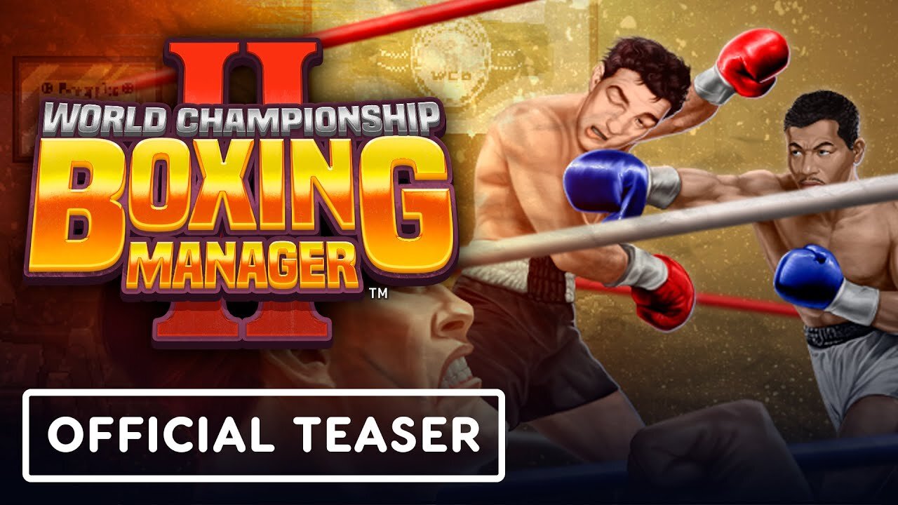 World Championship Boxing Manager 2 - Official Teaser Trailer