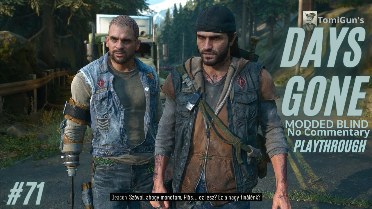 Days Gone Part 71: True Friendship | Igaz barátság