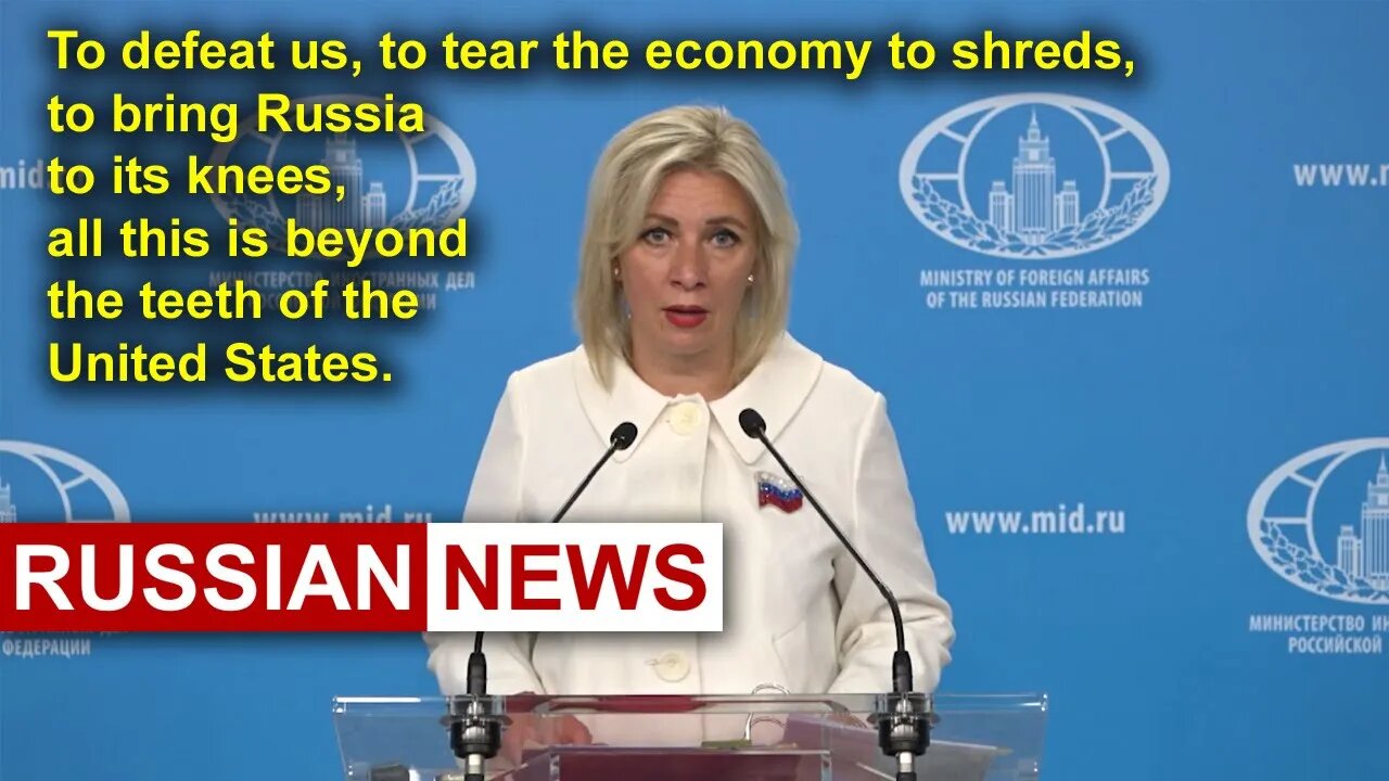 Zakharova: To bring Russia to its knees is beyond the teeth of the United States! Ukraine crisis