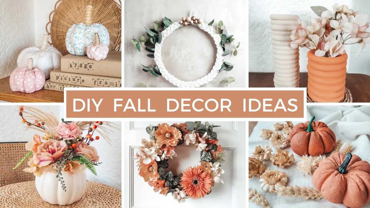 DIY FALL HOME DECOR IDEAS - 6 EASY PROJECTS YOU WANT TO TRY THIS FALL