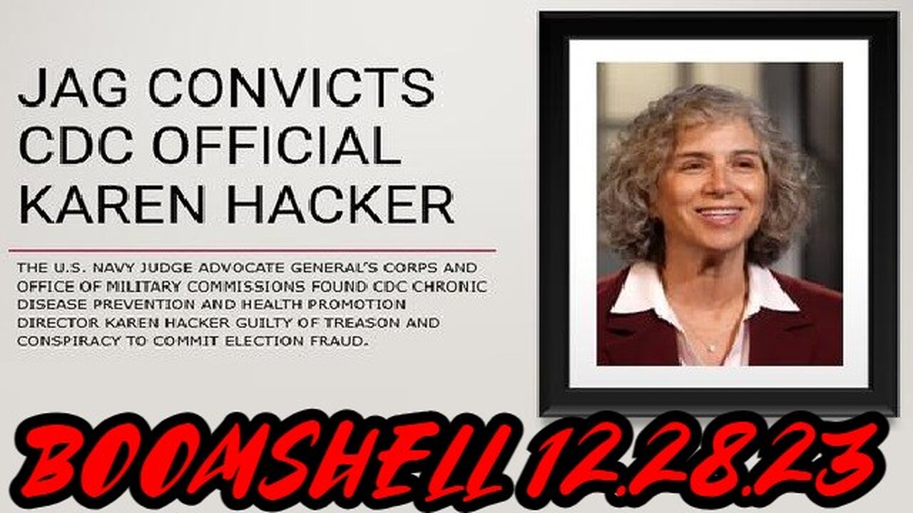 BOOMSHELL: JAG Convicts CDC Official Karen Hacker!