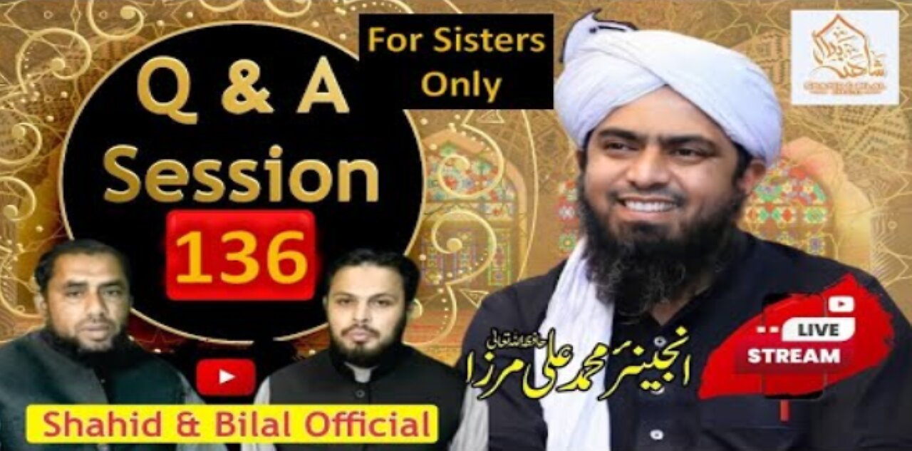 136-Live Q & A Session With Engineer Muhammad Ali Mirza (09-Aug-2024) | Shahid and Bilal Official