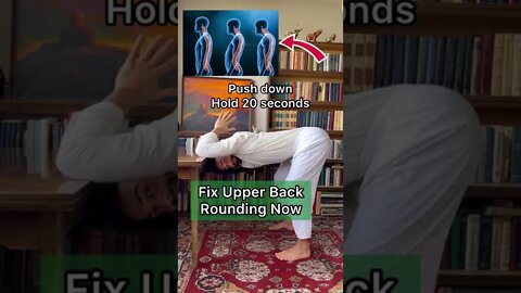 Fix Upper Back Rounding Now