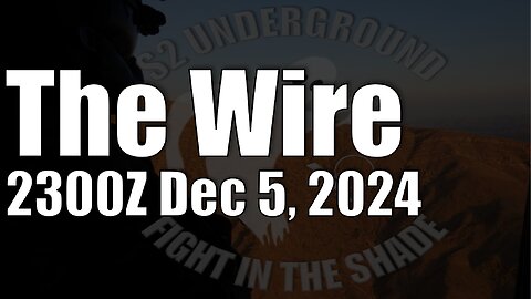 The Wire - December 5, 2024