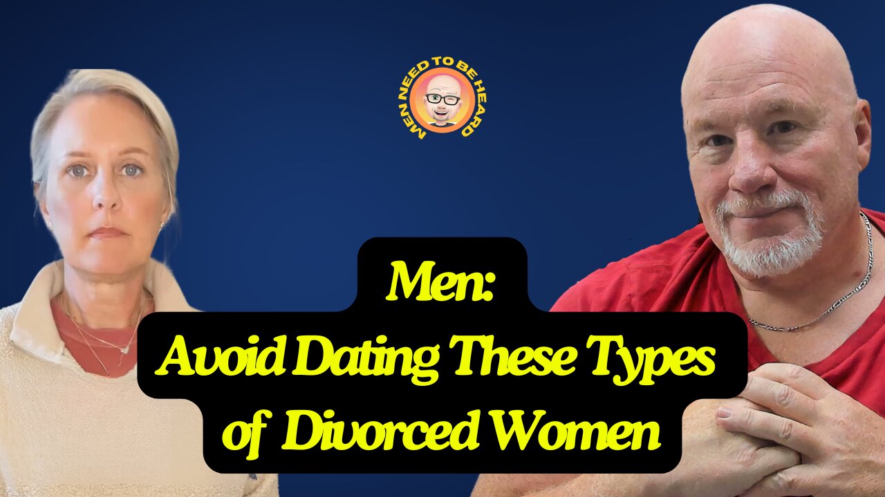 Why Men Should Avoid Dating These Types of Divorced Women