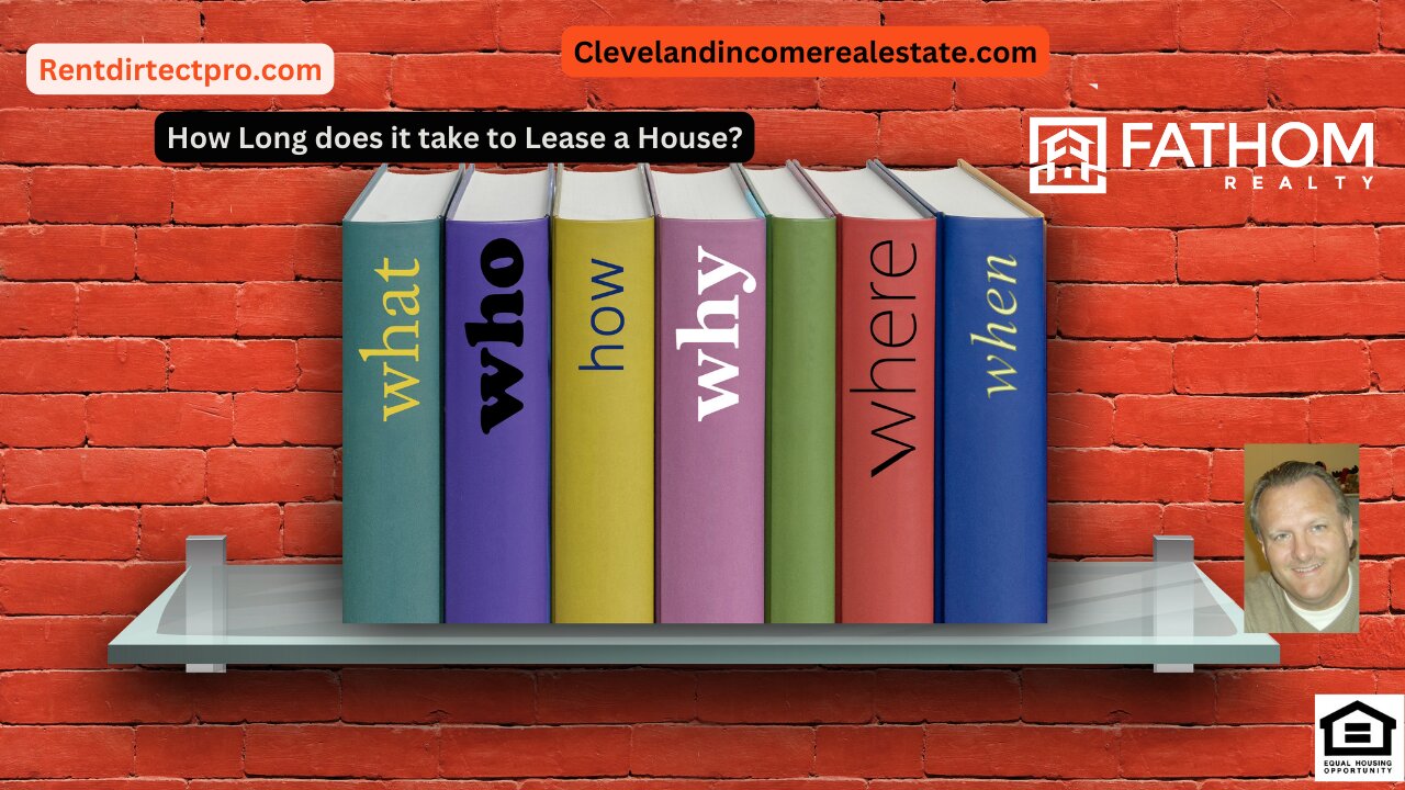 How long does it take to Lease a Property?