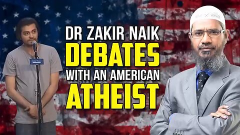 Dr_Zakir_Naik_Debates_with_an_American_Atheist(360p)