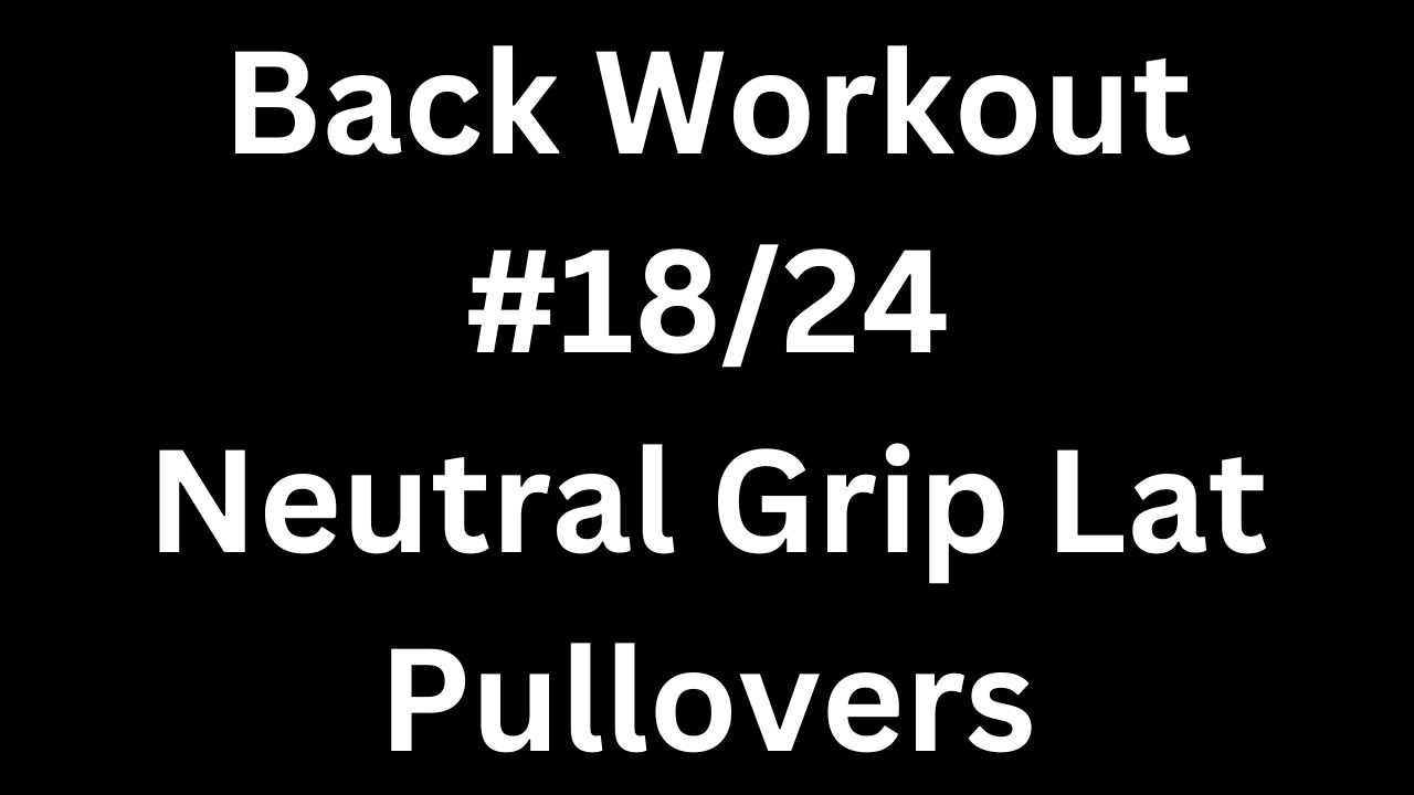 Back Workout 18/24