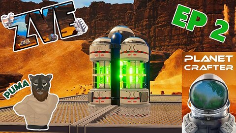 The Planet Crafter EP 2 - We Have a Reactor!