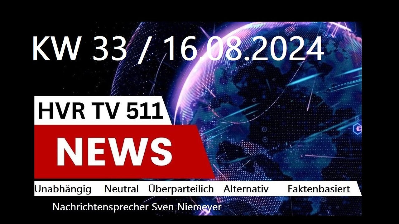 Hvr TV 511 News Kw33 vom 16.8.24