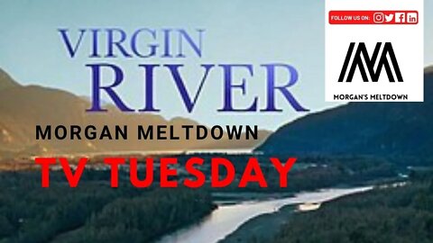 Tv Tuesday - Virgin River