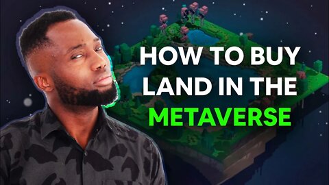 How To Buy Land In The Metaverse - Next Earth | The Next Big Metaverse