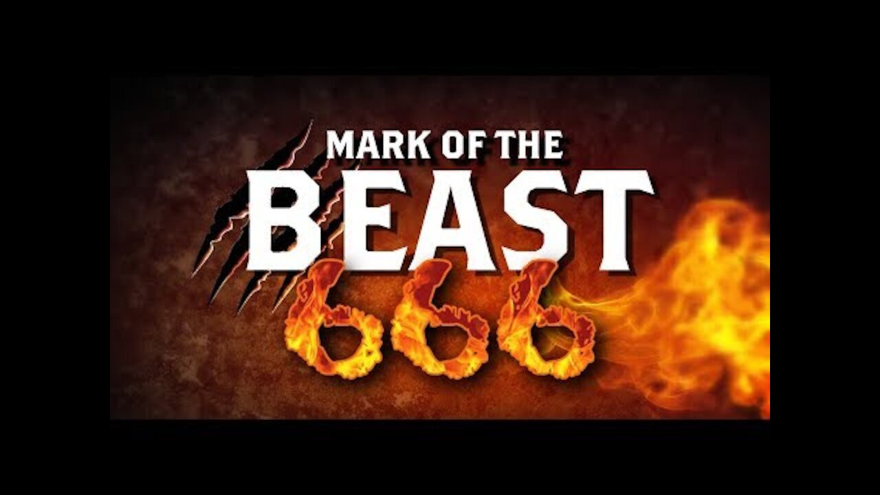 WHAT IS THE MARK OF THE BEAST?