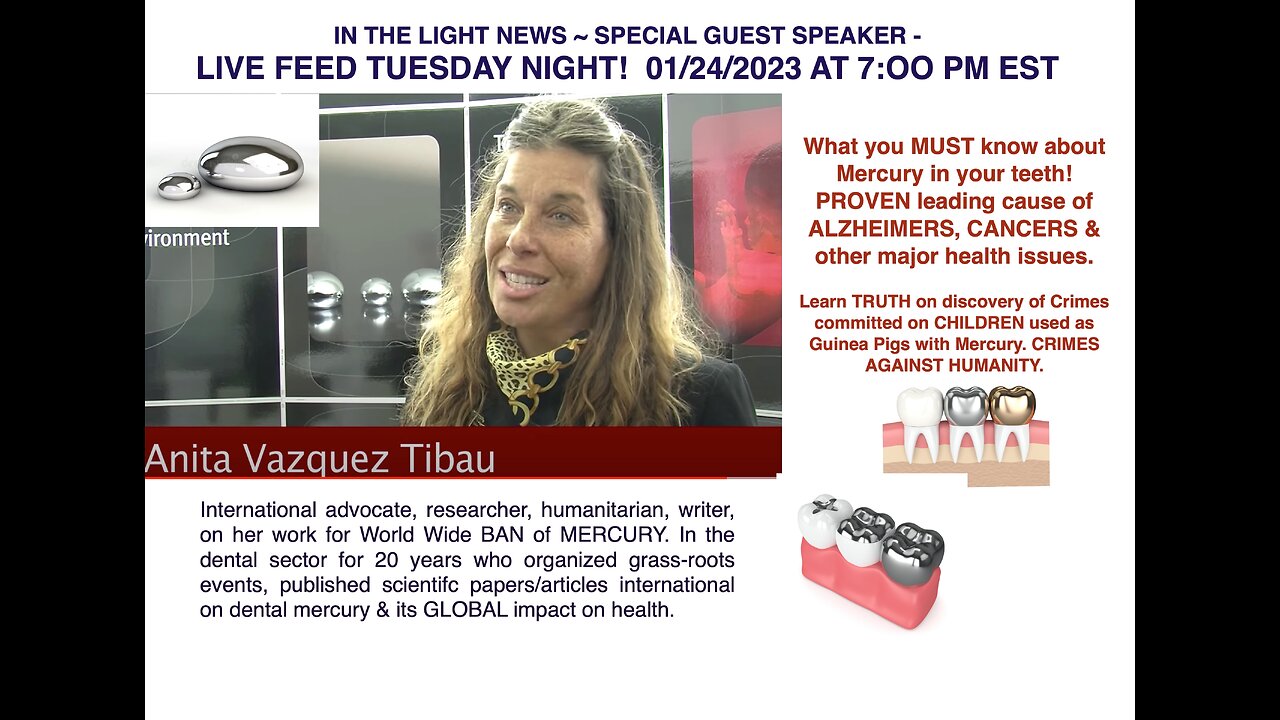 1-24-2023 It's HOT NEWS! World Advocate Anita Vasquez Tibau on MERCURY & YOUR HEALTH